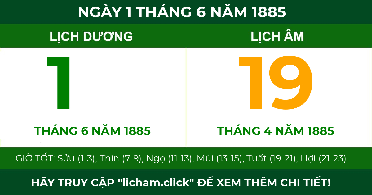 lịch âm ngày 1 tháng 6 năm 1885
