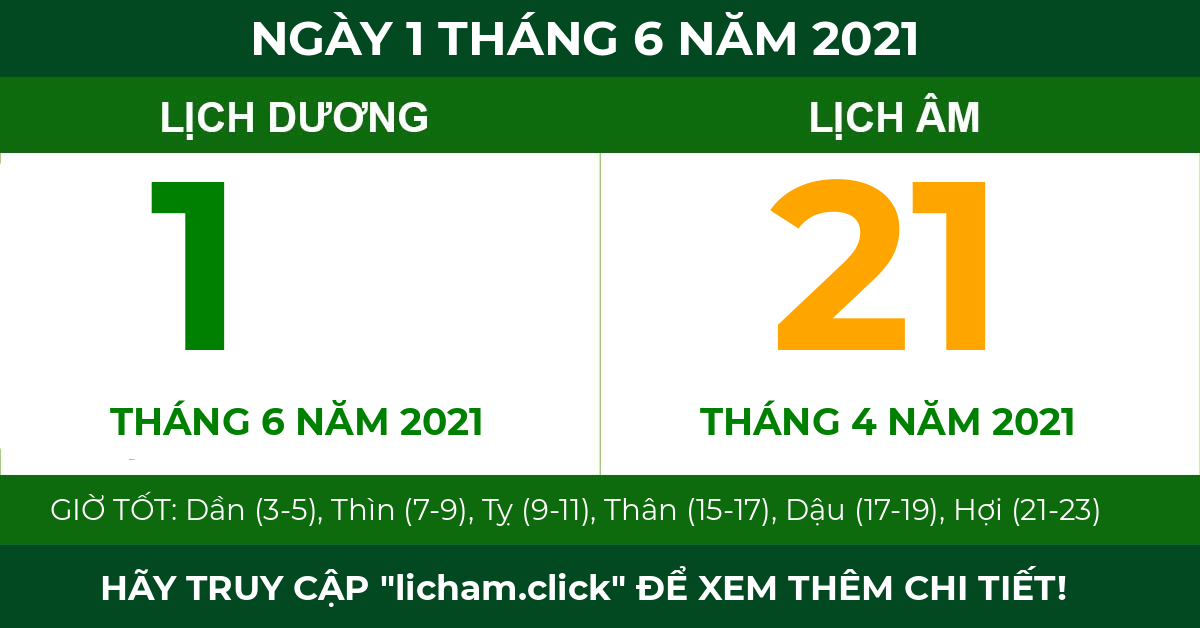 lịch âm ngày 1 tháng 6 năm 2021