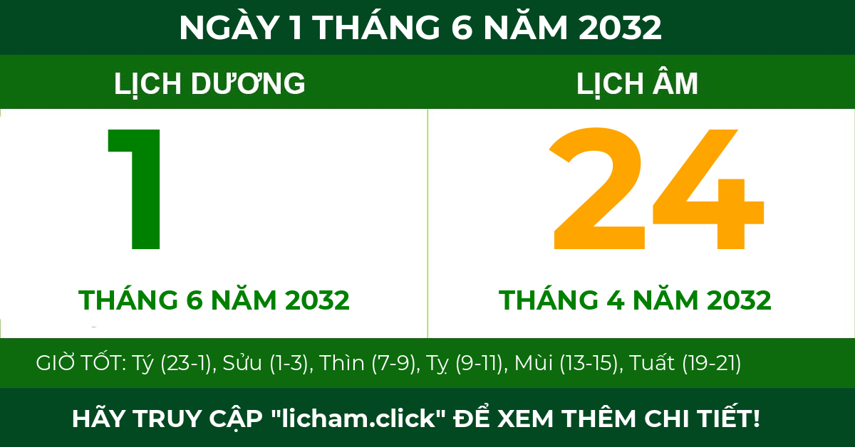 lịch âm ngày 1 tháng 6 năm 2032