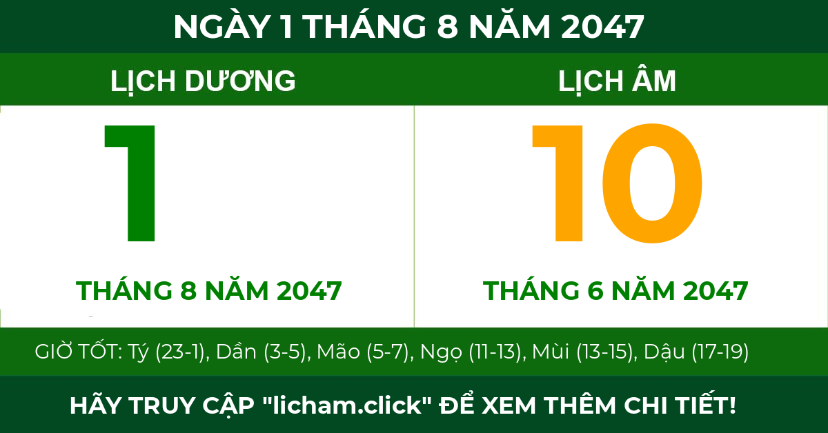 lịch âm ngày 1 tháng 8 năm 2047