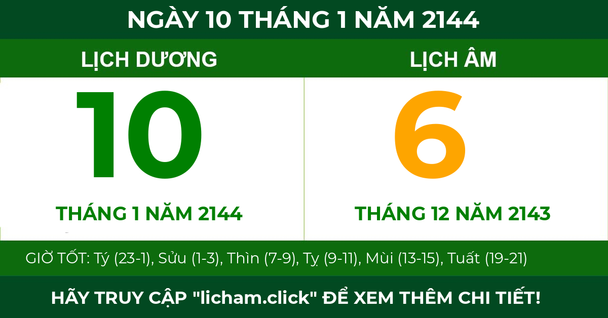 lịch âm ngày 10 tháng 1 năm 2144