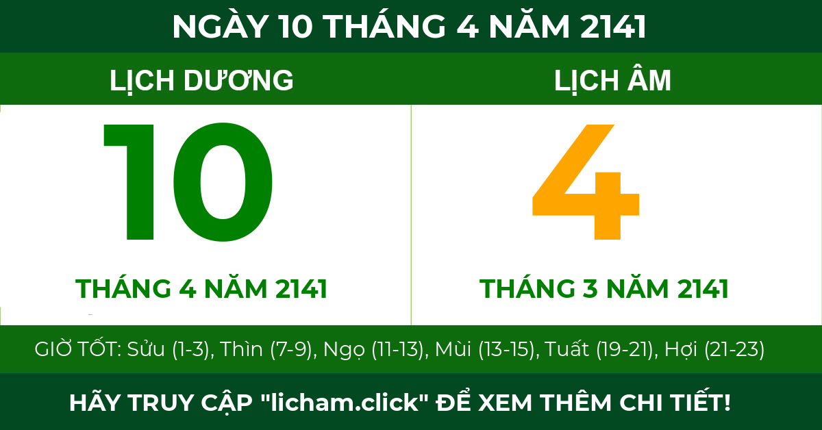 lịch âm ngày 10 tháng 4 năm 2141
