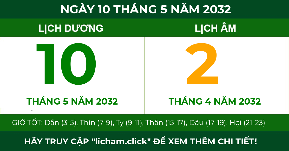 lịch âm ngày 10 tháng 5 năm 2032