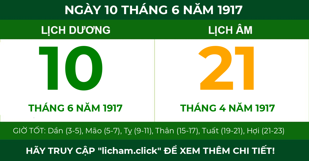 lịch âm ngày 10 tháng 6 năm 1917