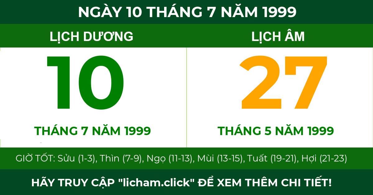 lịch âm ngày 10 tháng 7 năm 1999