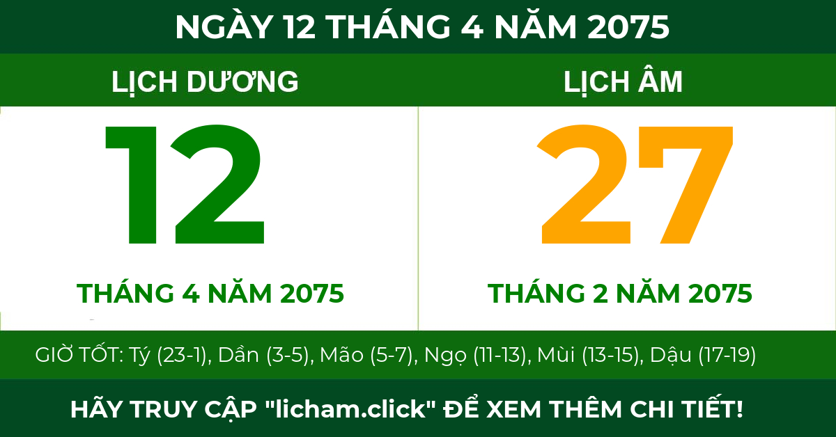 lịch âm ngày 12 tháng 4 năm 2075