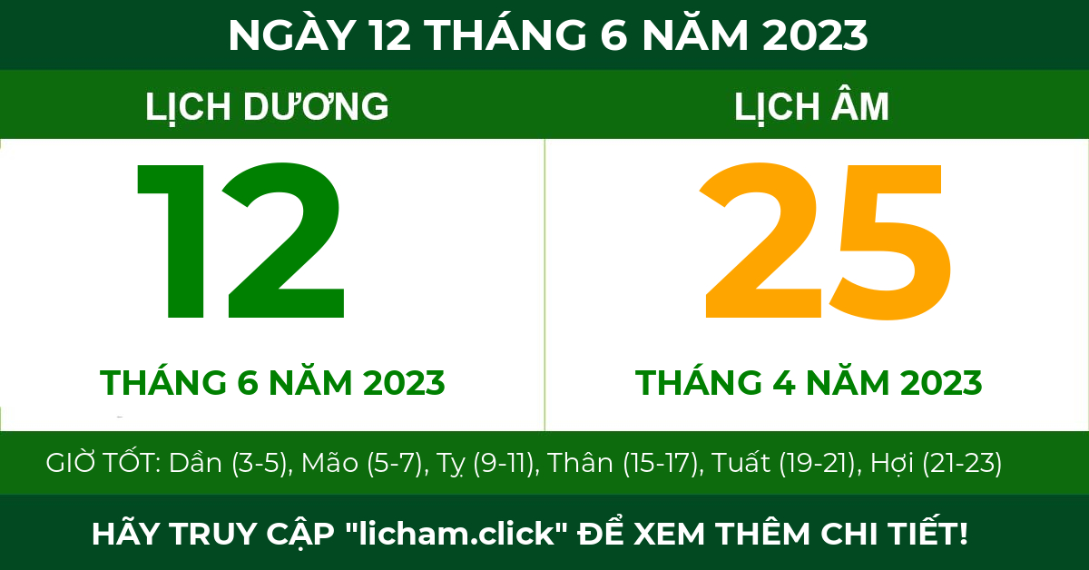 lịch âm ngày 12 tháng 6 năm 2023