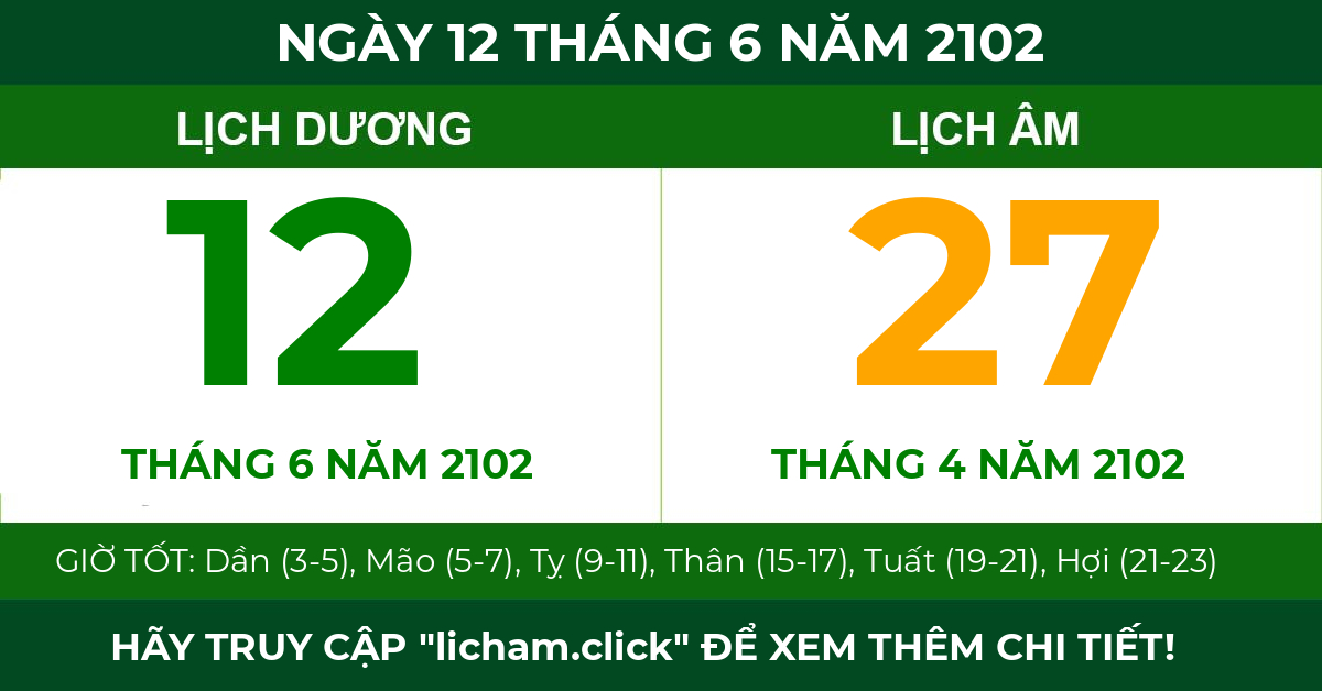 lịch âm ngày 12 tháng 6 năm 2102