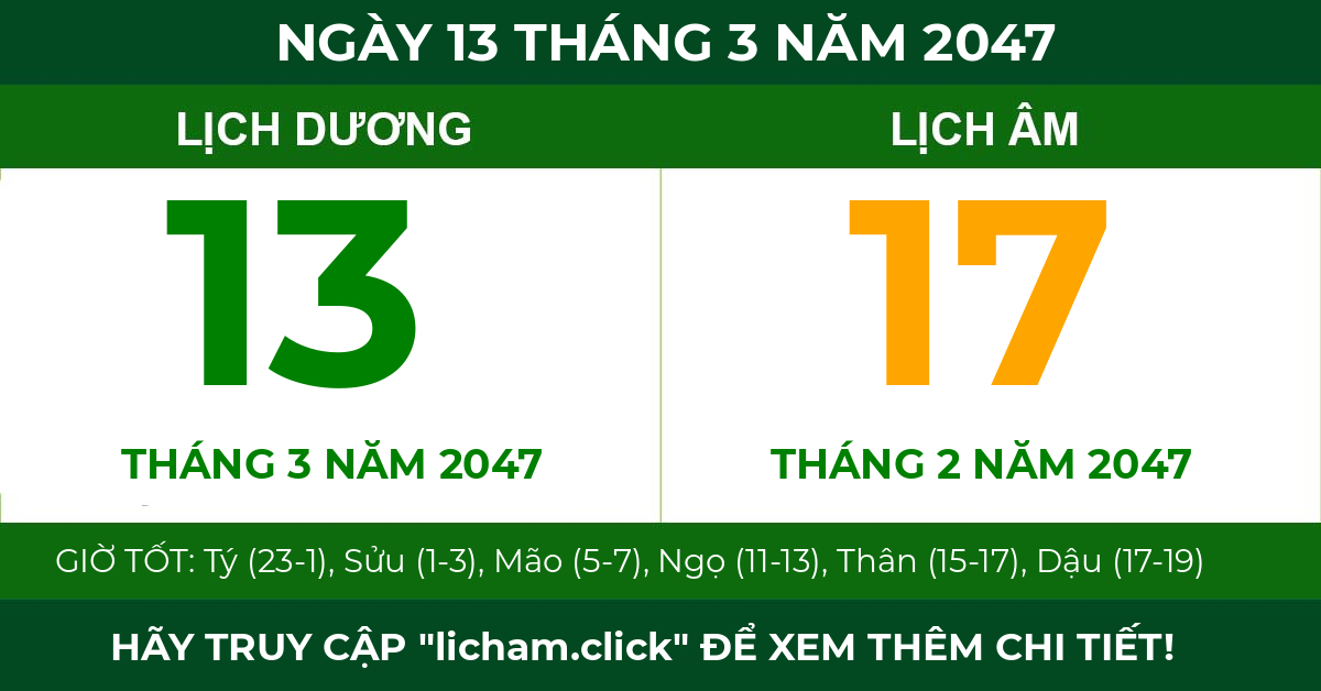 lịch âm ngày 13 tháng 3 năm 2047