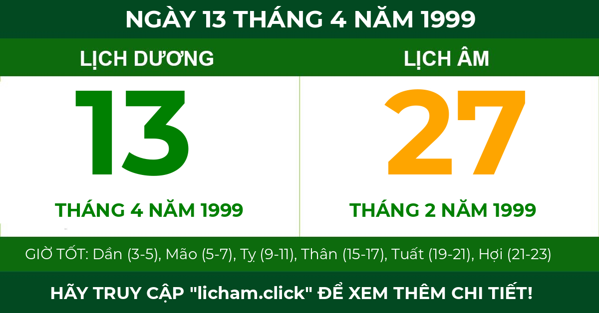 lịch âm ngày 13 tháng 4 năm 1999