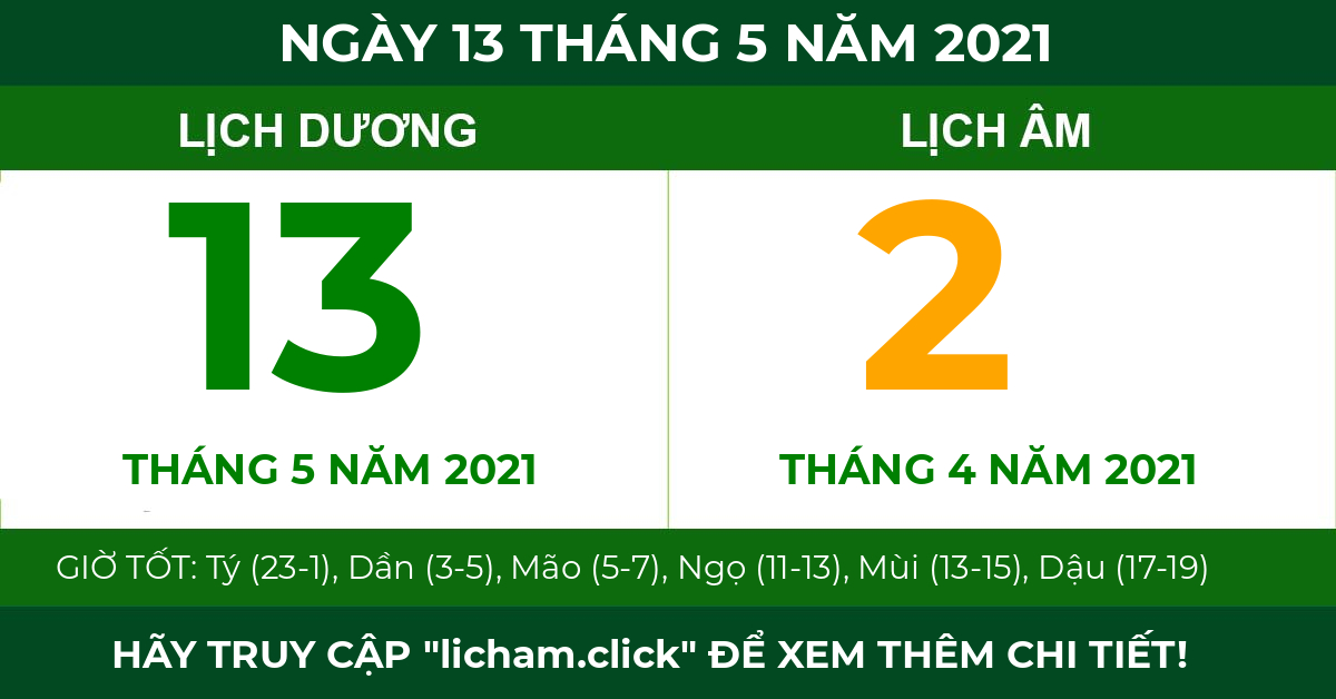 lịch âm ngày 13 tháng 5 năm 2021