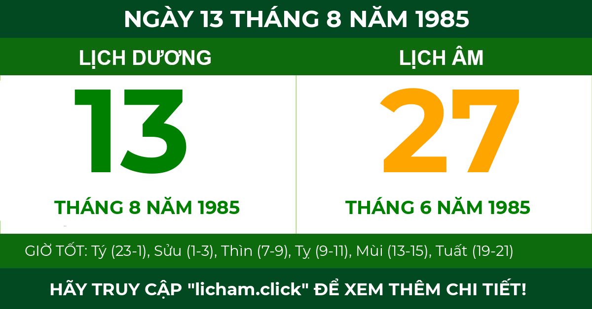 lịch âm ngày 13 tháng 8 năm 1985