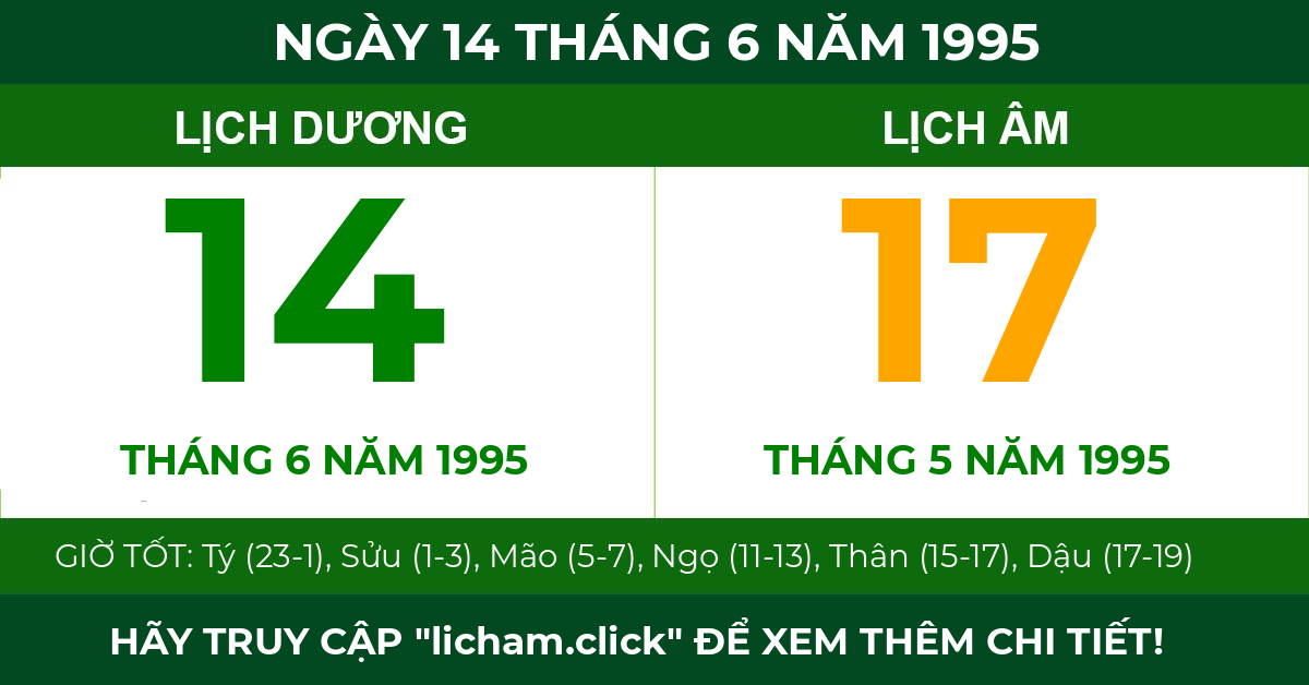 lịch âm ngày 14 tháng 6 năm 1995