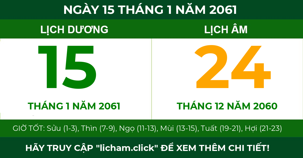 lịch âm ngày 15 tháng 1 năm 2061