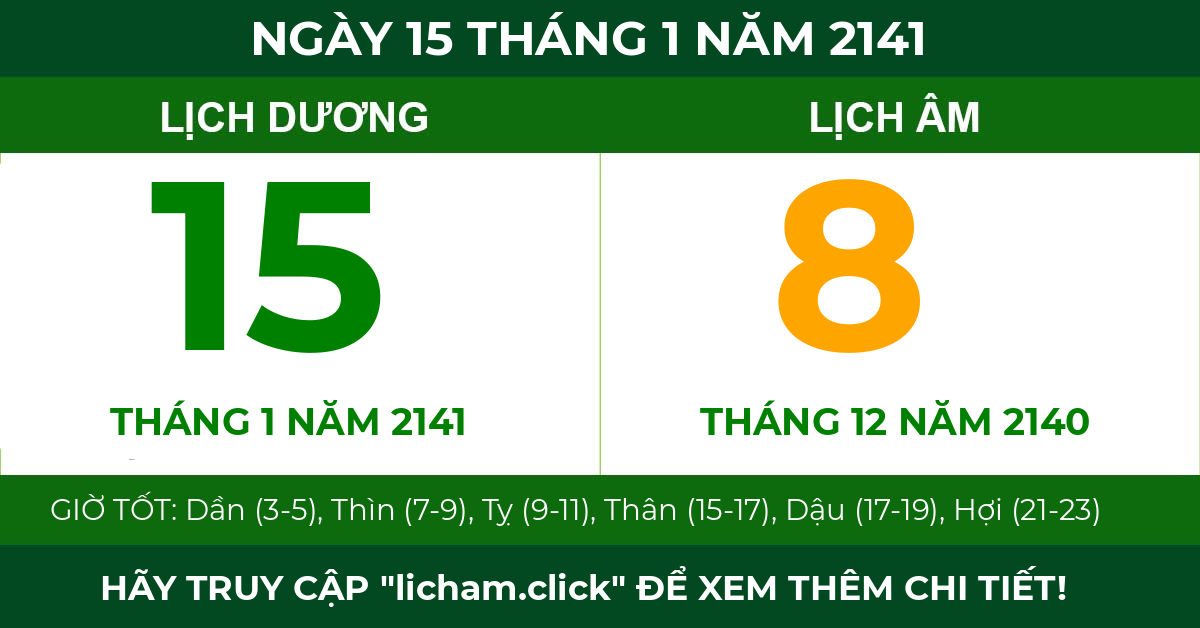 lịch âm ngày 15 tháng 1 năm 2141