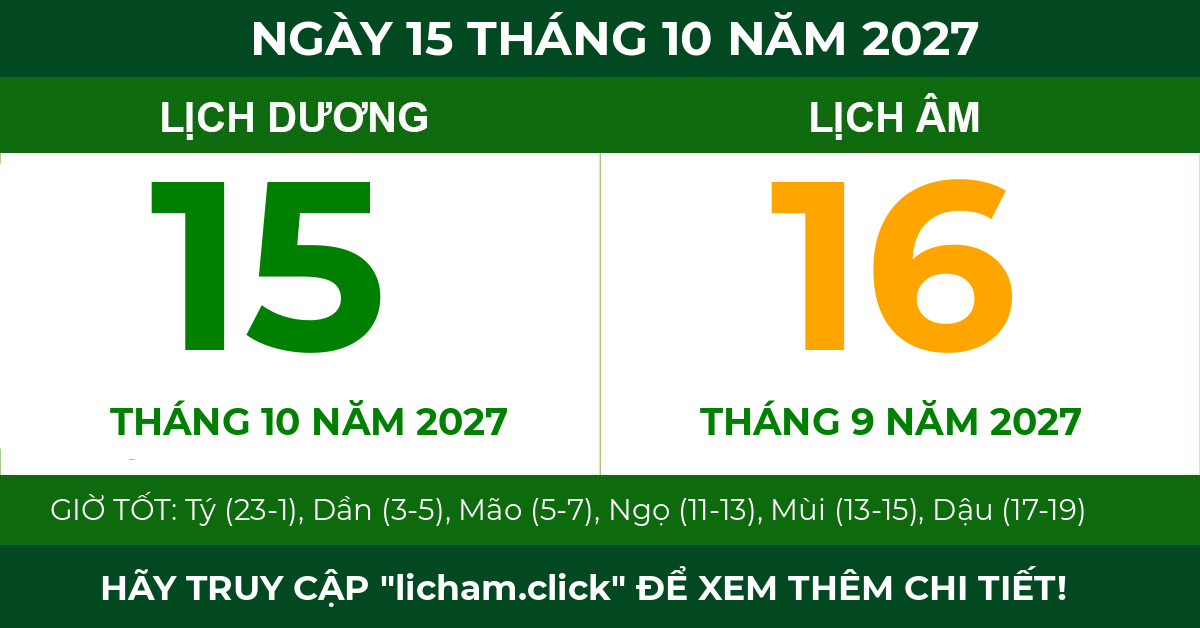 lịch âm ngày 15 tháng 10 năm 2027