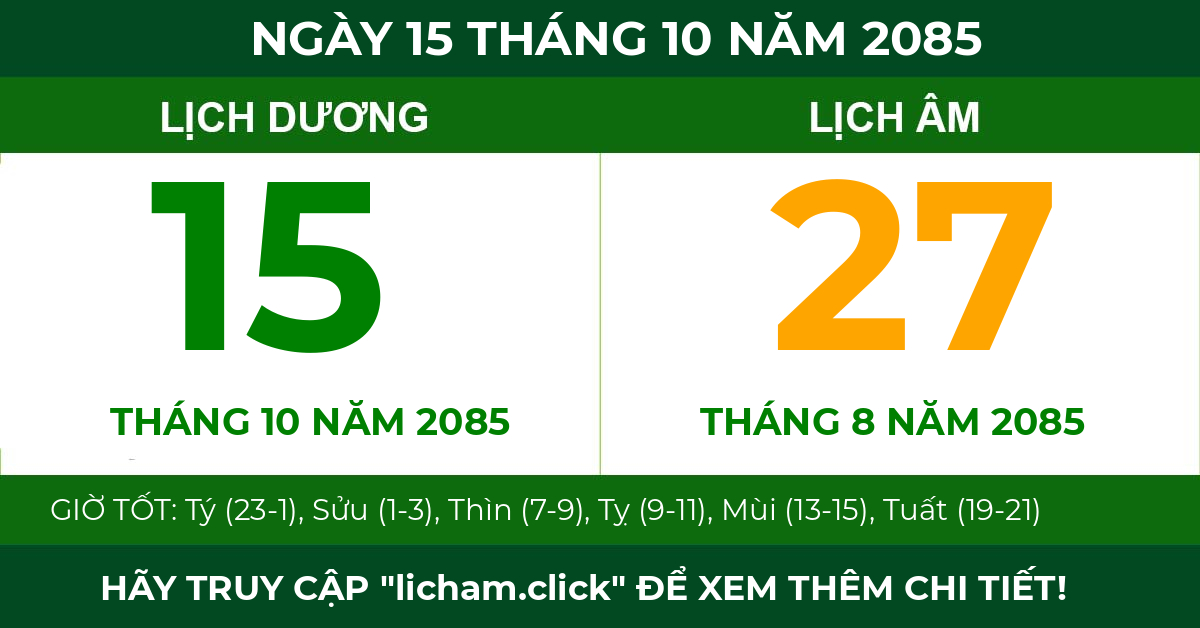 lịch âm ngày 15 tháng 10 năm 2085