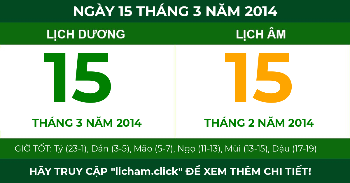 lịch âm ngày 15 tháng 3 năm 2014