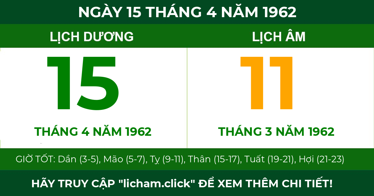 lịch âm ngày 15 tháng 4 năm 1962