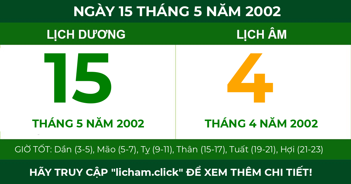 lịch âm ngày 15 tháng 5 năm 2002