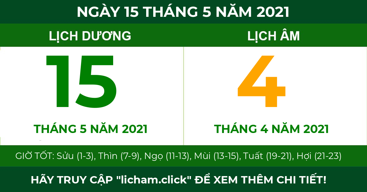 lịch âm ngày 15 tháng 5 năm 2021
