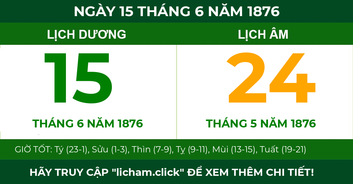 lịch âm ngày 15 tháng 6 năm 1876