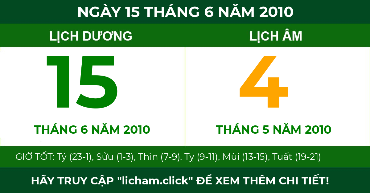 lịch âm ngày 15 tháng 6 năm 2010