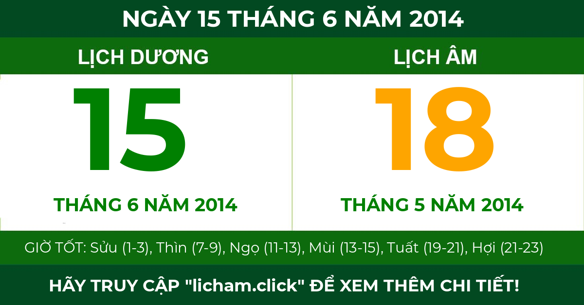 lịch âm ngày 15 tháng 6 năm 2014