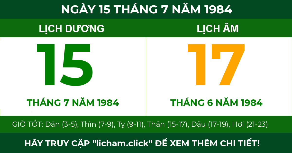 lịch âm ngày 15 tháng 7 năm 1984