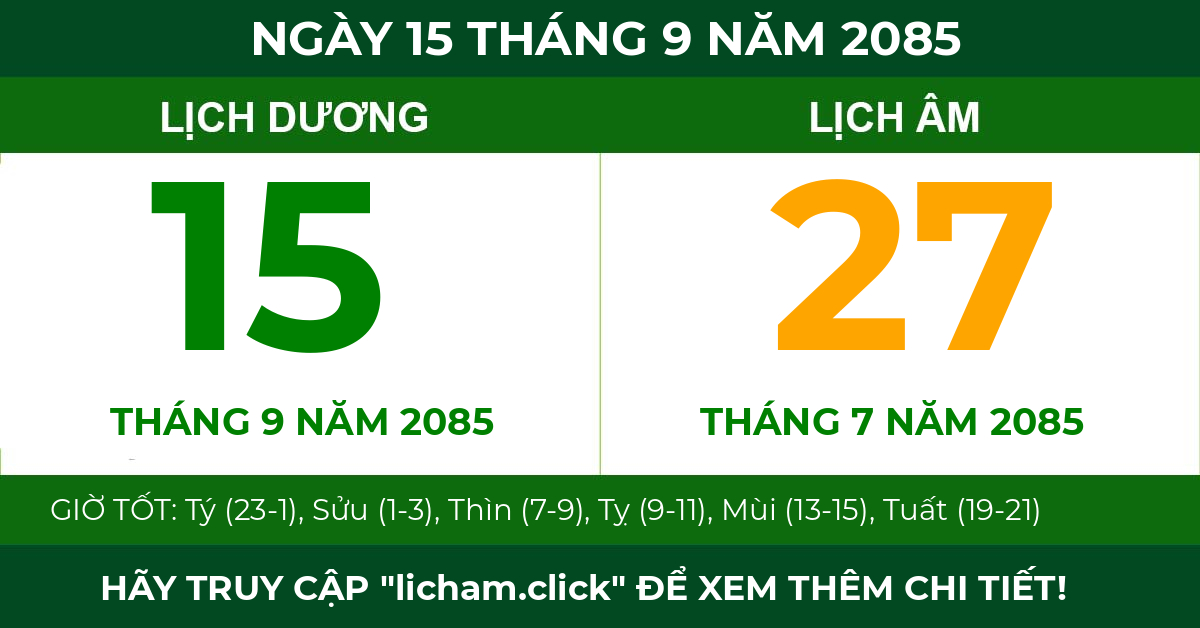 lịch âm ngày 15 tháng 9 năm 2085