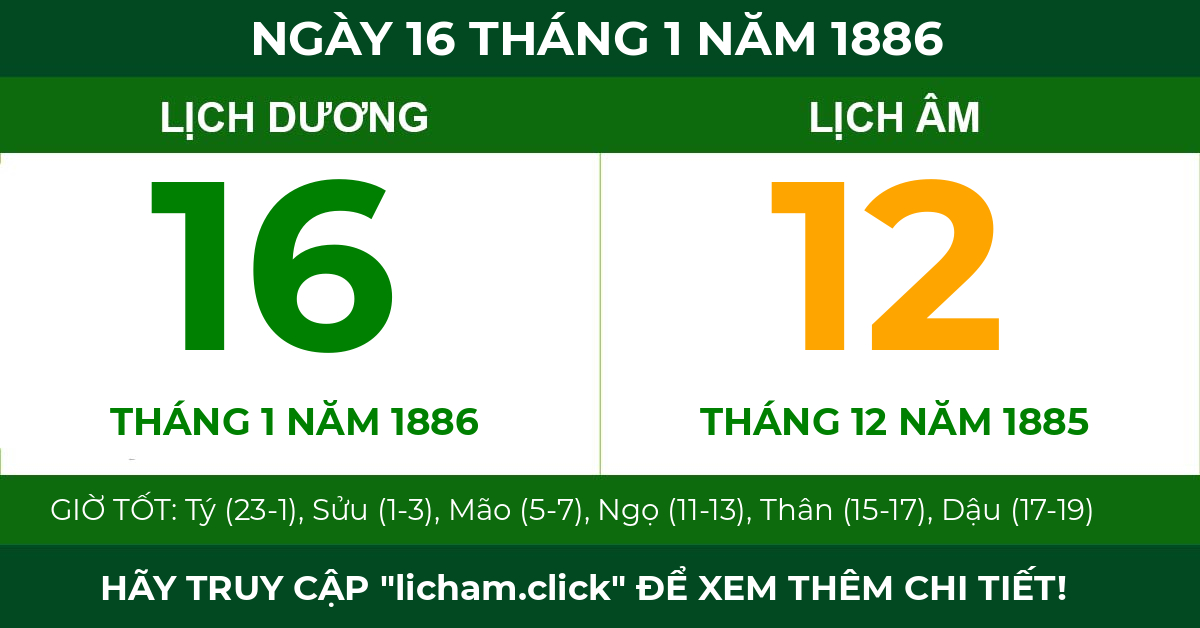lịch âm ngày 16 tháng 1 năm 1886
