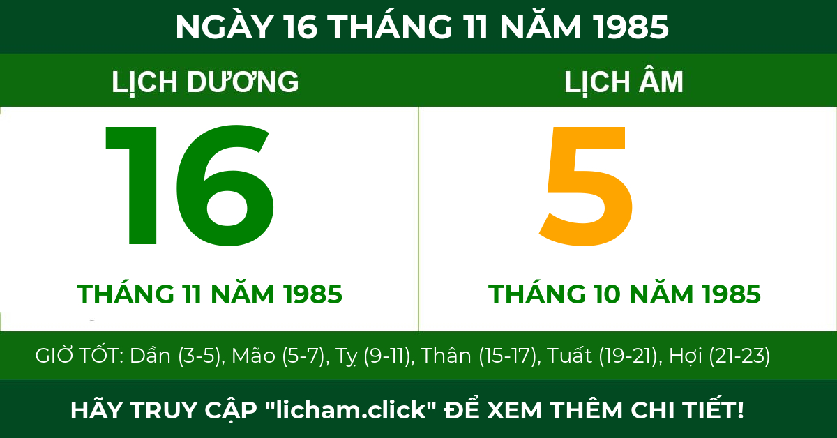lịch âm ngày 16 tháng 11 năm 1985