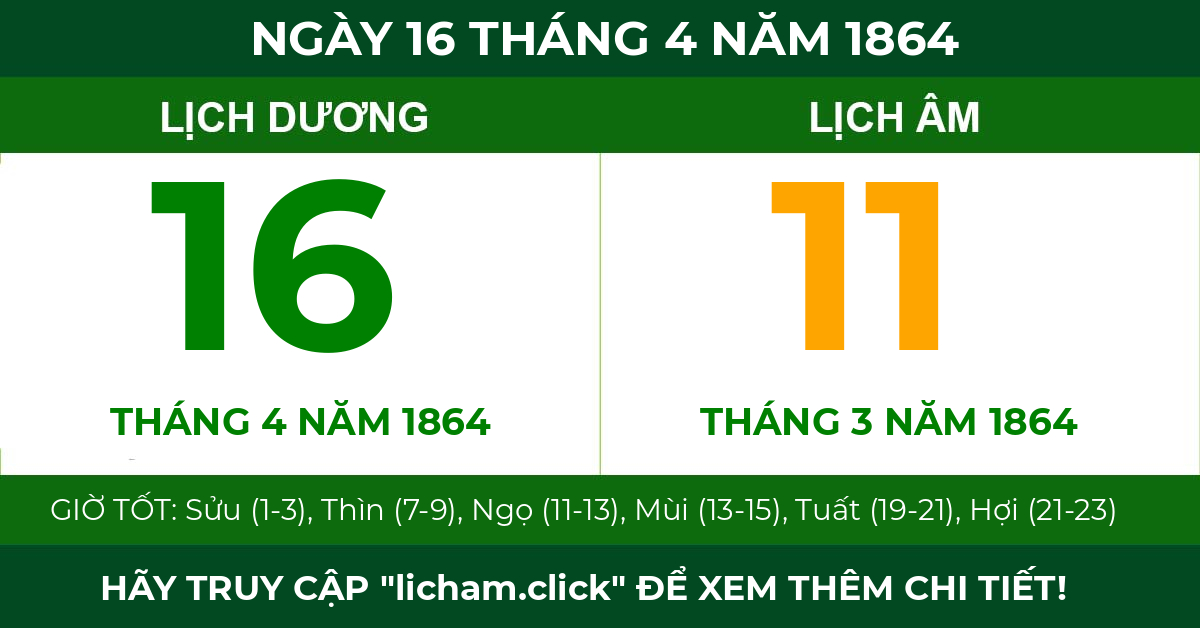 lịch âm ngày 16 tháng 4 năm 1864