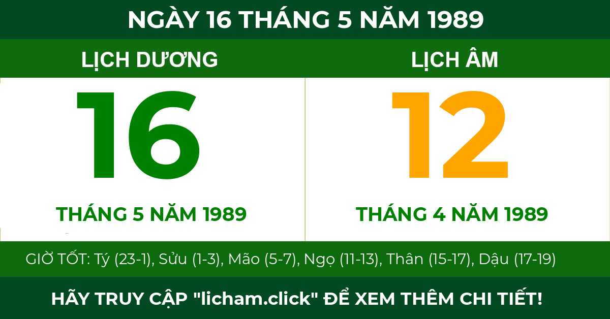 lịch âm ngày 16 tháng 5 năm 1989