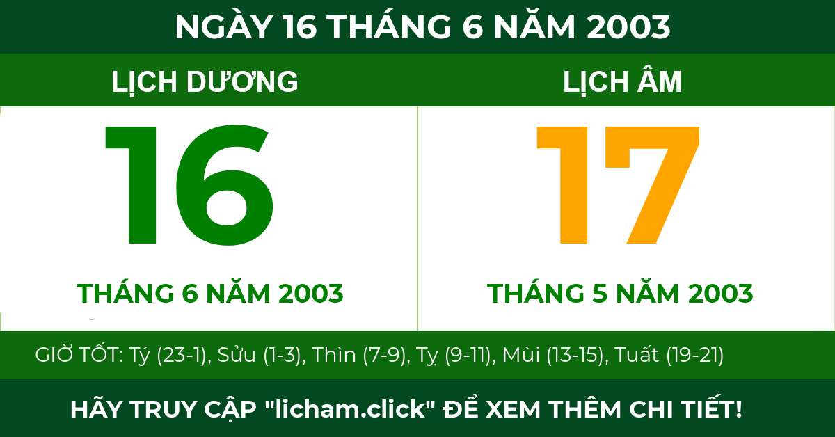 lịch âm ngày 16 tháng 6 năm 2003