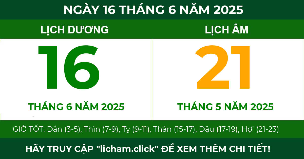 lịch âm ngày 16 tháng 6 năm 2025