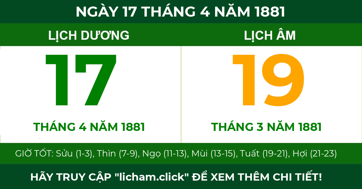 lịch âm ngày 17 tháng 4 năm 1881