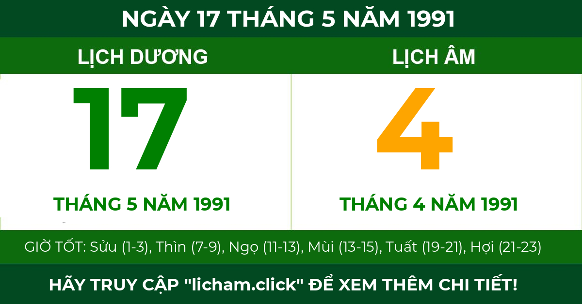 lịch âm ngày 17 tháng 5 năm 1991