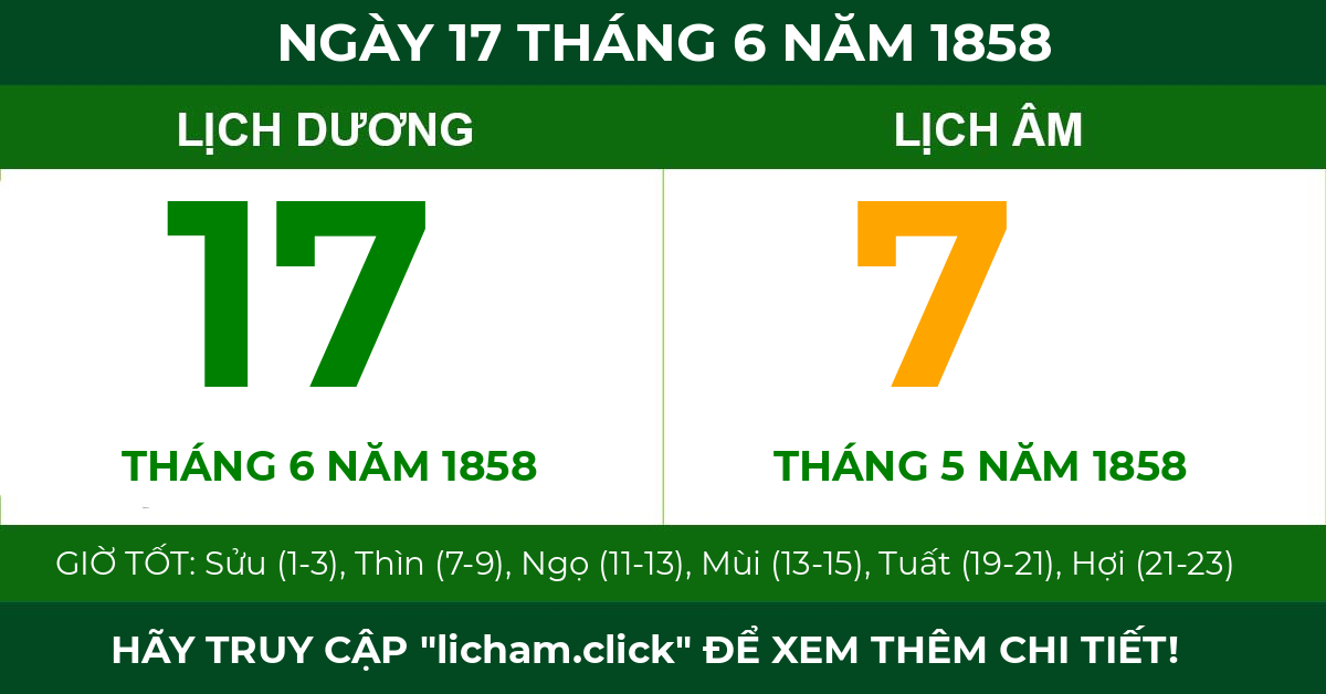 lịch âm ngày 17 tháng 6 năm 1858