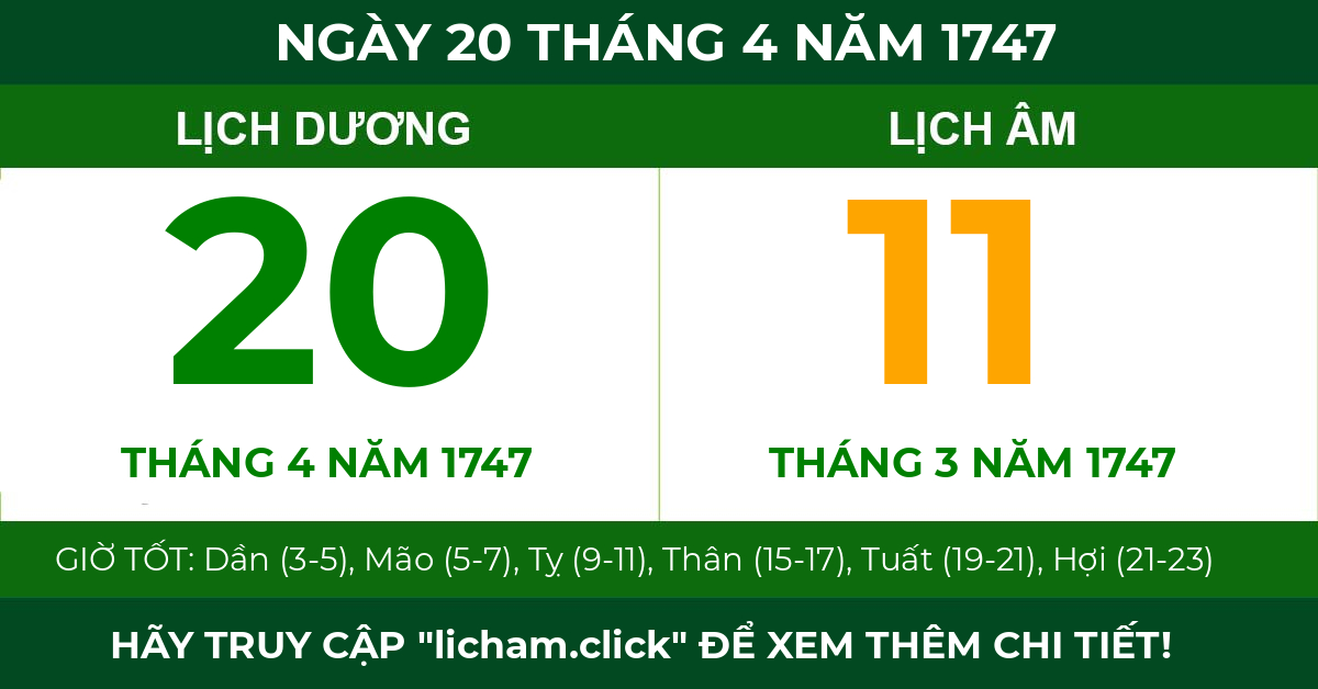 lịch âm ngày 20 tháng 4 năm 1747