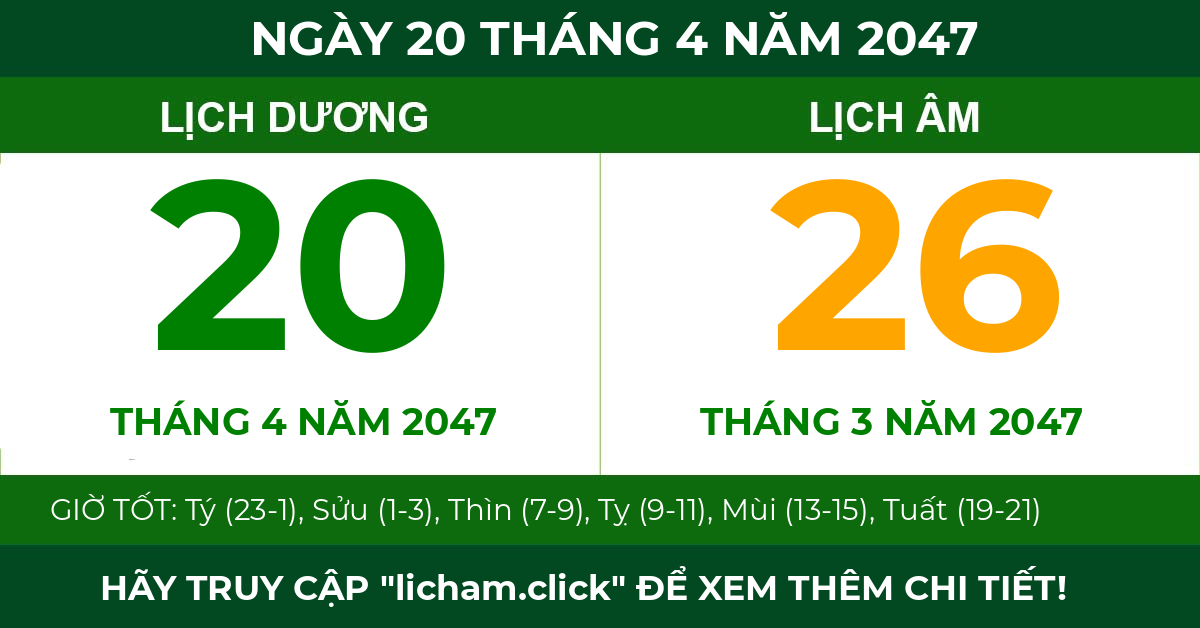 lịch âm ngày 20 tháng 4 năm 2047