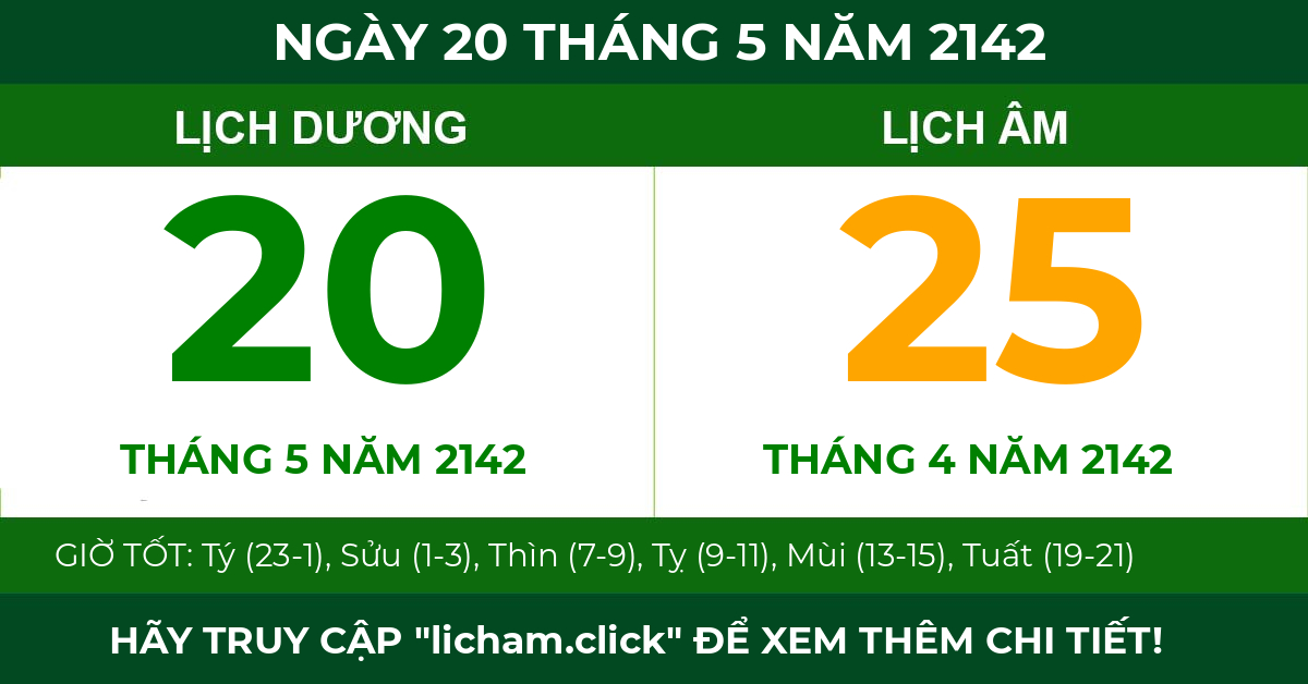 lịch âm ngày 20 tháng 5 năm 2142