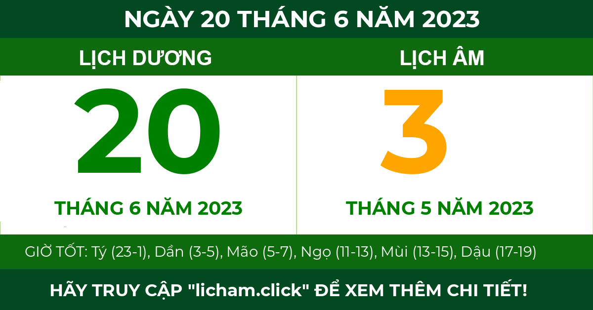 lịch âm ngày 20 tháng 6 năm 2023