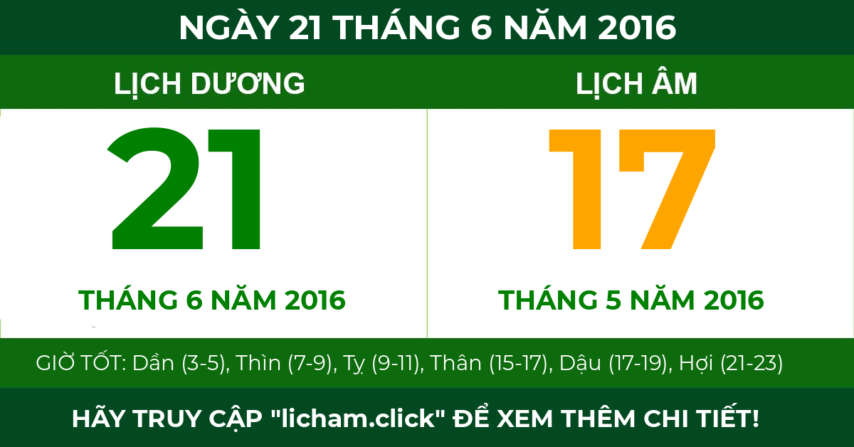 lịch âm ngày 21 tháng 6 năm 2016