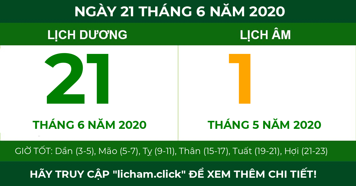 lịch âm ngày 21 tháng 6 năm 2020