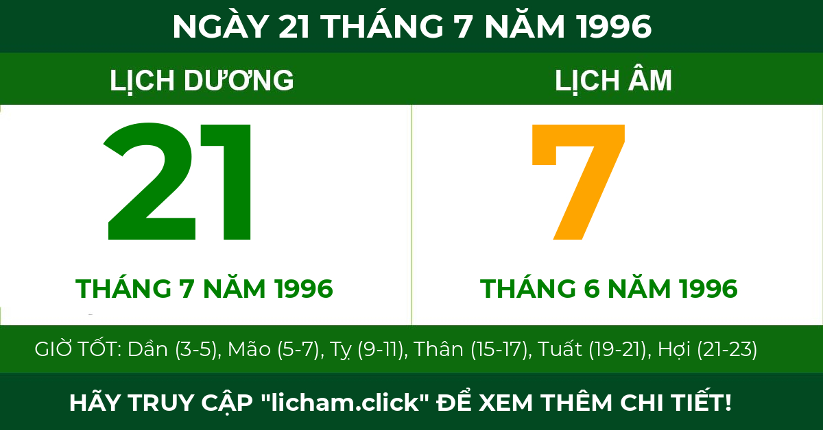 lịch âm ngày 21 tháng 7 năm 1996