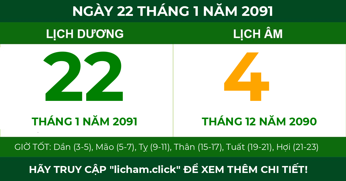 lịch âm ngày 22 tháng 1 năm 2091