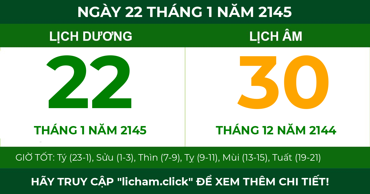 lịch âm ngày 22 tháng 1 năm 2145