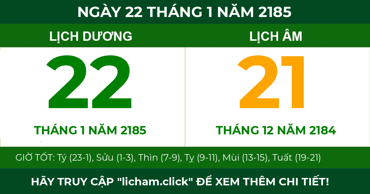 lịch âm ngày 22 tháng 1 năm 2185
