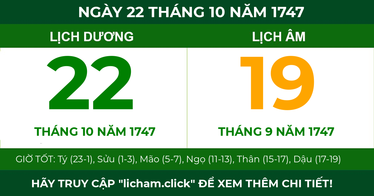 lịch âm ngày 22 tháng 10 năm 1747